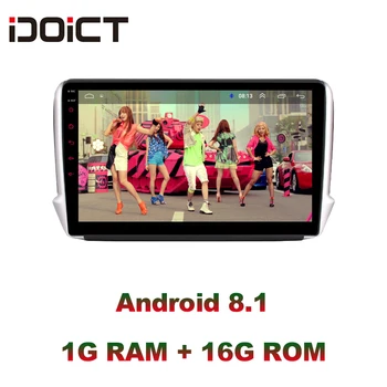 IDOICT Android 9.1 Automobilių DVD Leistuvo GPS Navigacijos, Multimedijos, Už peugeot 2008 208 Radijo wifi-2018 m.