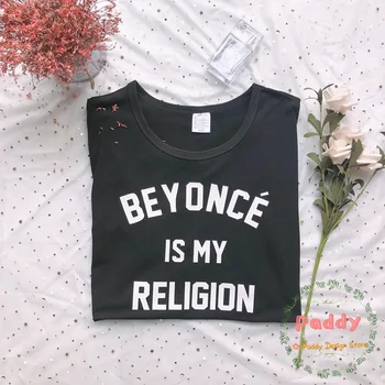 Beyonce yra mano religija t-shirt moterims, komplektai, vatos pagaliukai hipster tumblr marškinėlius tees trumpas Rankovės o-kaklo gery t-shirts nemokama laivas